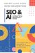SEO Libri GmbH SEO & AI - A Practical Beginner's Guide