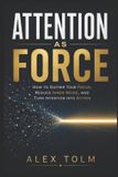 ATTENTION Libri GmbH Attention as Force