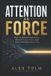 ATTENTION Libri GmbH Attention as Force