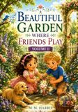 A beautiful garden where friends play