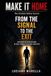 MAKE IT HOME - From Signal to Exit: Integrated Application in Real Civilian Contexts