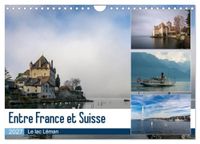 Entre Calvendo Entre France et Suisse, le lac Léman (Calendrier mural 2027 DIN A4 vertical), CALVENDO calendrier mensuel
