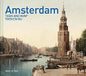 Amsterdam Then and Now (R): Toen en nu