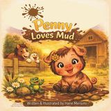 Penny Loves Mud Paperback