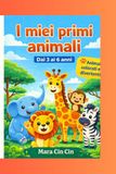 I miei Primi Animali: un viaggio colorato nella natura