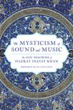 The Shambhala Publications Inc The Mysticism of Sound and Music Paperback