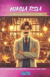 Nikola Independently Published Nikola Tesla, el niño que imaginó el futuro Paperback