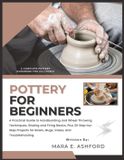 POTTERY Bol Pottery for Beginners