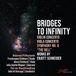 Bridges Enjott Schneider - Bridges To Infinity (CD)