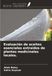 Evaluación OmniScriptum SRL Evaluación de aceites esenciales extraídos de plantas medicinales locales. Paperback