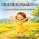 Lily's Little Thank You: A Story of Kindness and Gratitude
