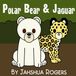 Polar Rowdykat Press Polar Bear and Jaguar Paperback
