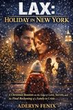 LAX Holiday in New York