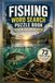 Fishing Word Search Puzzle Book: 73 Large-Print Puzzles Featuring Fish Species, Tackle, Techniques, Lakes, Rivers, and Deep Sea Adventures