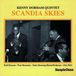 Sonic Rendezvous Steeplechase Kenny Dorham - Scandia Skies (CD)