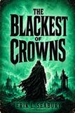 The Libri GmbH The Blackest of Crowns Paperback