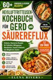 HEIßLUFTFRITTEUSEN-KOCHBUCH FÜR GERD UND SÄUREREFLUX