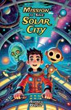 Mission Libri GmbH Mission to Save Solar City Paperback