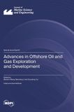 Advances in Offshore Oil and Gas Exploration and Development - Hardcover