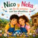 NICO Y NEKA fin de semana con los abuelitos