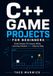 C++ Libri GmbH C++ Game Projects for Beginners