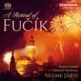 A Chandos Records Fucik: A Festival Of Fucik (SACD)