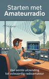 Starten Andries B.V. Starten met Amateurrradio