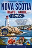 NOVA SCOTIA TRAVEL GUIDE 2026