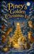 Piney’s Golden Christmas Eve