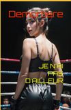 JE N'AI PAS D'AILLEUR