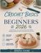Crochet Basics for Beginners 2026