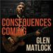 Cooking Vinyl Glen Matlock Consequences Coming