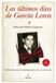 Ultimos Libri GmbH Ultimos Días de García Lorca, Los - Paperback