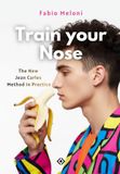 Train Jean Carles Train your nose: The new Jean Carles method in practice