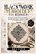 BLACKWORK Libri GmbH Blackwork Embroidery for Beginners