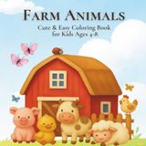 Farm Animals Coloring Book for Kids Ages 4–8 V2