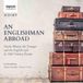 An La Serenissima - An Englishman Abroad