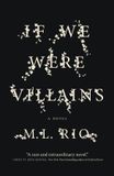 If Macmillan Publishers International Limited If We Were Villains Paperback