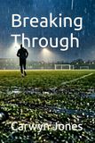 Breaking Through