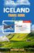 Iceland Iceland Travel Guide