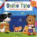 Osito Tito. Un día en la granja Paperback
