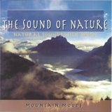 Mountain The Sound Of Nature - Mountain Moods CD