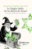 La Independently Published La Magia Judía de los Reyes de Israel