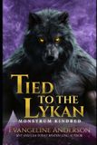Tied Monstrum The Monstrum Kindred- Tied to the Lykan