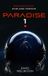 Paradise-1: A terrifying survival horror set in deep space