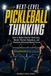 Next-Level Pickleball Thinking