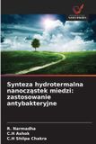 Synteza OmniScriptum SRL Synteza hydrotermalna nanocząstek miedzi