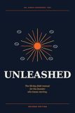 Unleashed: The 90-day field manual for the founder who keeps starting