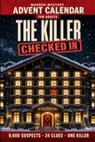 Murder Mystery Advent Calendar: The Killer Checked In