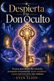 DESPIERTA Libri GmbH Despierta Tu Don Oculto